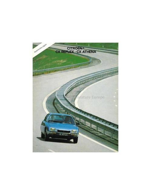 1980 CITROËN CX REFLEX / ATHENE BROCHURE NEDERLANDS, Boeken, Auto's | Folders en Tijdschriften