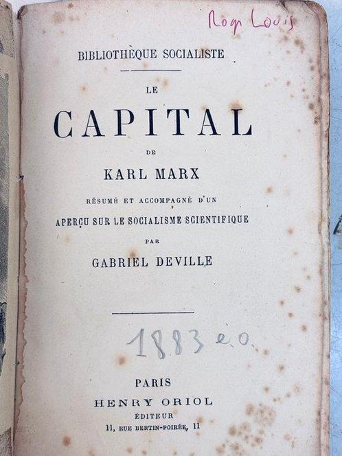 Gabriel Deville / Karl Marx / Henry Oriol - Le Capital de, Antiek en Kunst, Antiek | Boeken en Manuscripten