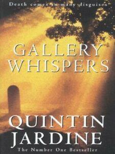 Gallery whispers by Quintin Jardine (Paperback), Livres, Livres Autre, Envoi