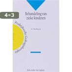 Behandeling van zieke kinderen / Praktijkreeks, Boeken, Psychologie, Verzenden, Gelezen, N. Van Broeck