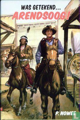 Nowee, Paul - Was getekend... Arendsoog! - 2010, Boeken, Kinderboeken | Jeugd | onder 10 jaar, Zo goed als nieuw, Verzenden