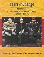 Years Of Change: Europe, 1890-1990, 3rd edn von W...  Book, Verzenden, Gelezen