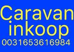 Gezocht ALLE CARAVANS Opkoper Inkoper Erkend inkoop hoogste€, Caravanes & Camping, Caravanes