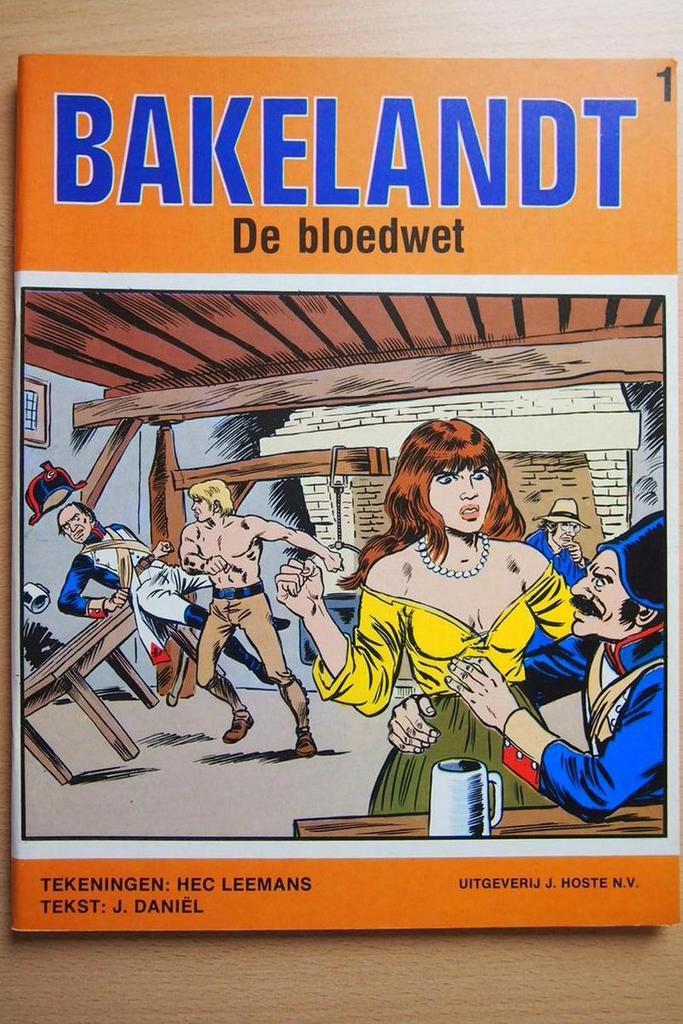 De bloedwet / Bakelandt / 1 9789002192500 Hec Leemans, Livres, BD, Envoi