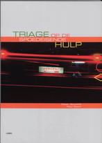 Triage op de spoedeisende hulp 9789059310483 P. Bouwels, Verzenden, Gelezen, P. Bouwels