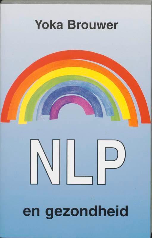 NLP en gezondheid 9789020260083 Y. Brouwer, Boeken, Psychologie, Zo goed als nieuw, Verzenden