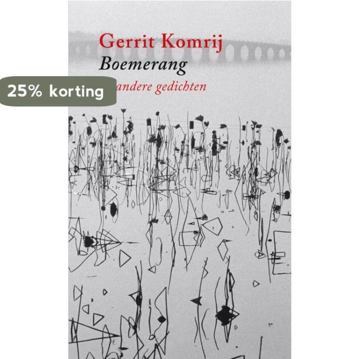 Boemerang en andere gedichten 9789023465591 Gerrit Komrij, Boeken, Gedichten en Poëzie, Gelezen, Verzenden