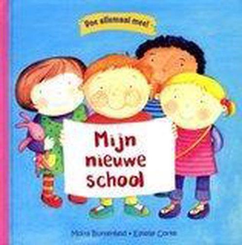 Doe allemaal mee Mijn nieuwe school 9789059474024, Livres, Livres Autre, Envoi