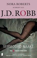 Vermoord naakt / Eve Dallas / 1 9789022586983 J.D. Robb, Verzenden, J.D. Robb