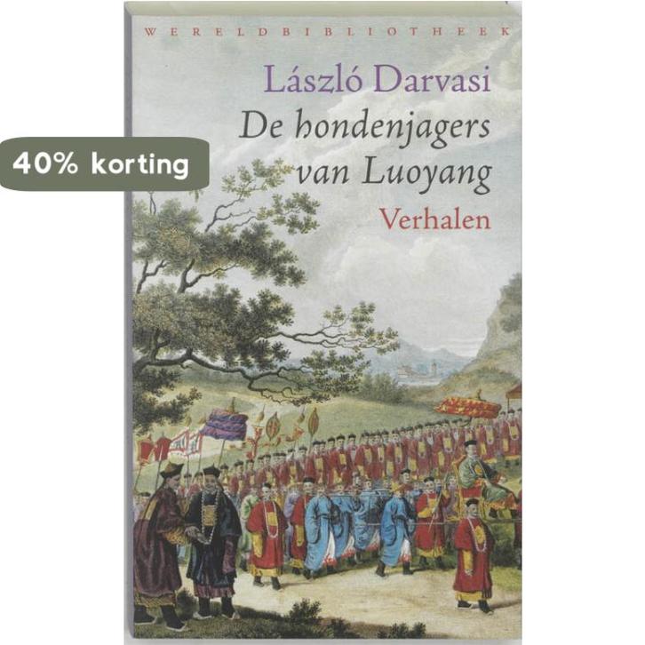 De Hondenjagers Van Luoyang 9789028420892 L. Darvasi, Boeken, Romans, Gelezen, Verzenden