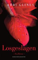 Losgeslagen / Sea Breeze 9789045217437 Abbi Glines, Boeken, Verzenden, Gelezen, Abbi Glines