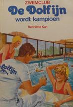 ZWEMCLUB DE DOLFIJN WORDT KAMPIOEN 9789020661897 Kan, Boeken, Verzenden, Gelezen, Kan