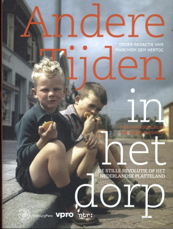 Andere tijden 9789462492561, Boeken, Geschiedenis | Wereld, Gelezen, Verzenden