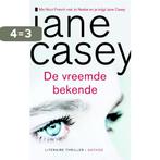 De vreemde bekende 9789041425003 Jane Casey, Boeken, Verzenden, Zo goed als nieuw, Jane Casey