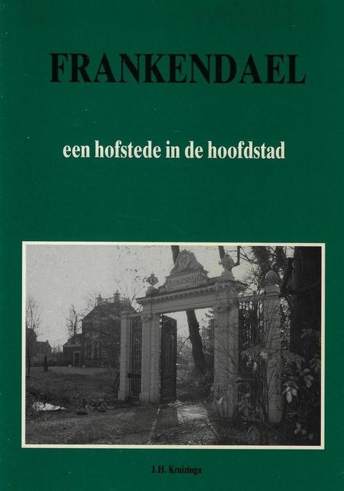Frankendael hofstede in de hoofdstad 9789028854444 Kruizinga, Boeken, Reisgidsen, Gelezen, Verzenden
