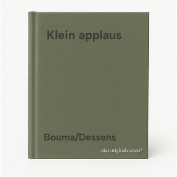 Klein applaus 9789024248773 Bouma/Dessens, Verzenden, Bouma/Dessens
