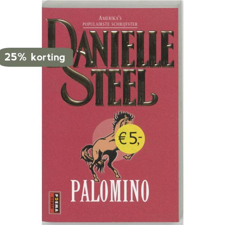 Palomino 9789024521302 Danielle Steel, Boeken, Historische romans, Zo goed als nieuw, Verzenden