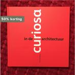 Curiosa in de architectuur 9789080785748 Nico Nelissen, Boeken, Verzenden, Zo goed als nieuw, Nico Nelissen