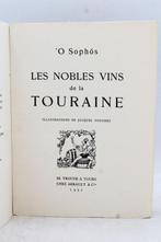 O. Sophos & Jacques Touchet - Les nobles vins de la Touraine, Antiquités & Art