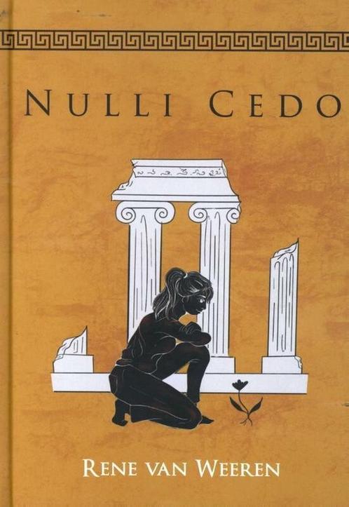 Nulli Cedo 9789493191778 René van Weeren, Livres, Livres Autre, Envoi