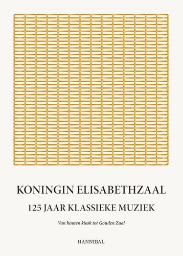 Koningin Elisabethzaal 9789464366822 Hedwige Baeck-Schilders, Verzenden, Hedwige Baeck-Schilders