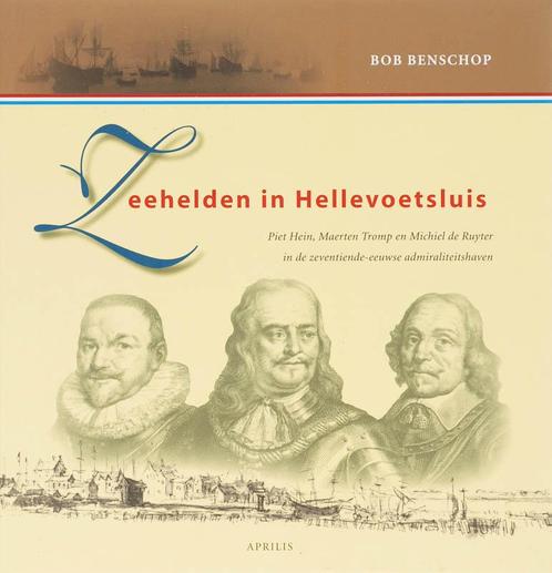 Zeehelden in Hellevoetsluis / Helvoets Historische Reeks / 1, Boeken, Geschiedenis | Nationaal, Gelezen, Verzenden