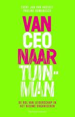 Van CEO naar tuinman 9789047007425 Pauline Romanesco, Verzenden, Zo goed als nieuw, Pauline Romanesco