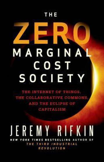 Zero Marginal Cost Society 9781137278463 Jeremy Rifkin, Verzenden, Jeremy Rifkin