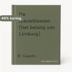 De blauwbloezen (het belang van Limburg) 9789077786857, Boeken, Verzenden, Gelezen, R. Cauvin