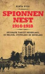 Spionnennest 1914-1918: spionage vanuit Nederland in Belgie,, Nieuw, Nederlands, Verzenden