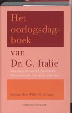 Het oorlogsdagboek van dr. G. Italie 9789025427917, Boeken, Verzenden, Gelezen, Wally M. de Lang