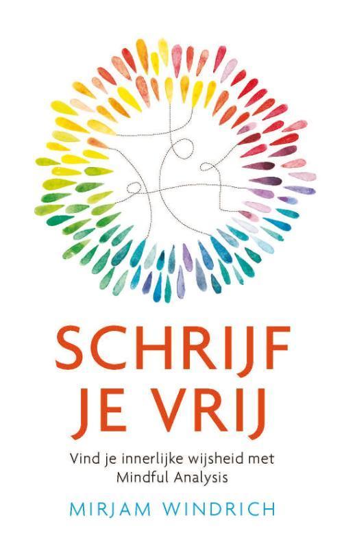 Schrijf je vrij 9789021562865 Mirjam Windrich, Boeken, Psychologie, Gelezen, Verzenden