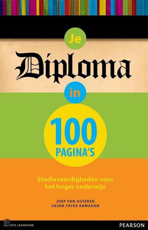 Je diploma in 100 pagina s 9789043021548 Joep van Agteren, Boeken, Schoolboeken, Zo goed als nieuw, Verzenden
