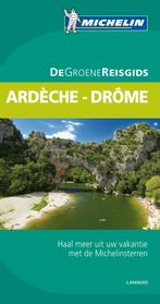 Ardeche-drome / De Groene Reisgids 9789401405881, Verzenden, Gelezen