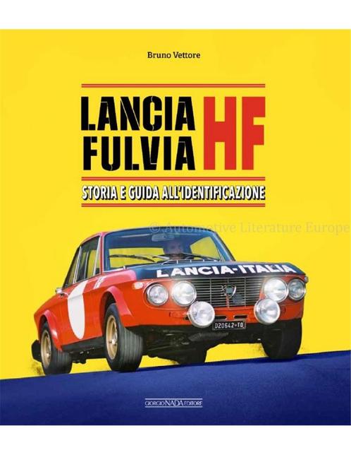 LANCIA FULVIA, STORIA E GUIDA ALLIDENTI FICAZIONE, Boeken, Auto's | Boeken
