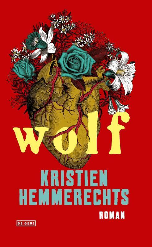 Wolf 9789044539813 Kristien Hemmerechts, Boeken, Romans, Zo goed als nieuw, Verzenden