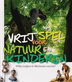 Vrij spel voor natuur en kinderen 9789062244706 W. Leufgen, Boeken, Verzenden, Zo goed als nieuw, W. Leufgen