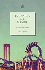Ferraris in de hemel 9789048832118 Anja Sicking, Boeken, Verzenden, Gelezen, Anja Sicking