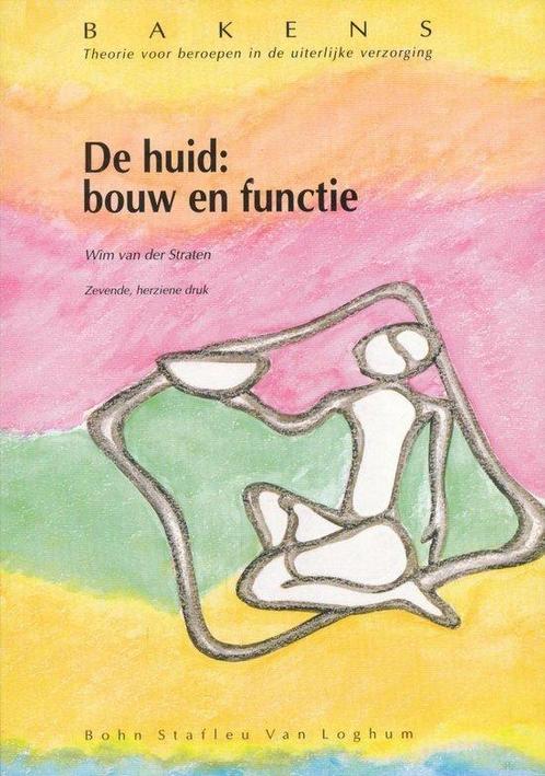 De huid: bouw en functie - Wim van der Straten - 97890313299, Boeken, Studieboeken en Cursussen, Verzenden