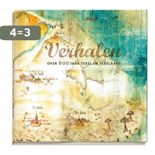 Verhalen over 600 jaar Texel en Texelaars / Verhalen van, Boeken, Reisgidsen, Gelezen, Verzenden