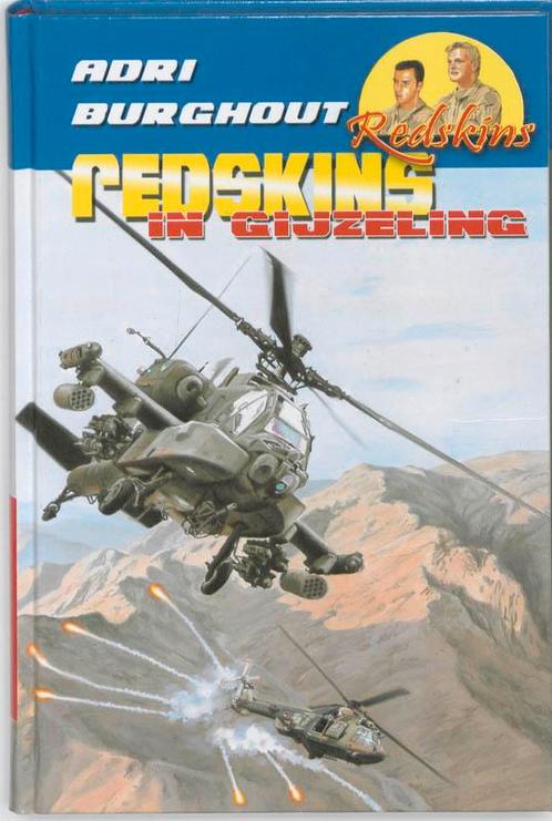 REDSKINS IN GIJZELING 9789033122149 Adri Burghout, Boeken, Kinderboeken | Jeugd | 10 tot 12 jaar, Zo goed als nieuw, Verzenden
