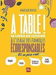 A table : Le livre de cuisine à lusage des famill...  Book, Livres, Livres Autre, Envoi