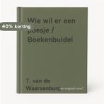 Wie wil er een poesje / Boekenbuidel 9789060563830, Verzenden, Zo goed als nieuw, T. van de Waarsenburg