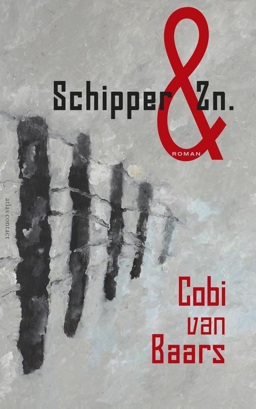 Schipper & Zn. 9789025449674 Cobi van Baars, Boeken, Romans, Gelezen, Verzenden