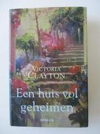 Een huis vol geheimen 9789044301953 Victoria Clayton, Verzenden, Victoria Clayton