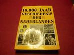 10.000 jaar geschiedenis der Nederlanden 9789036606134, Zo goed als nieuw, Verzenden, Klaas Jansma, Meindert Schroor