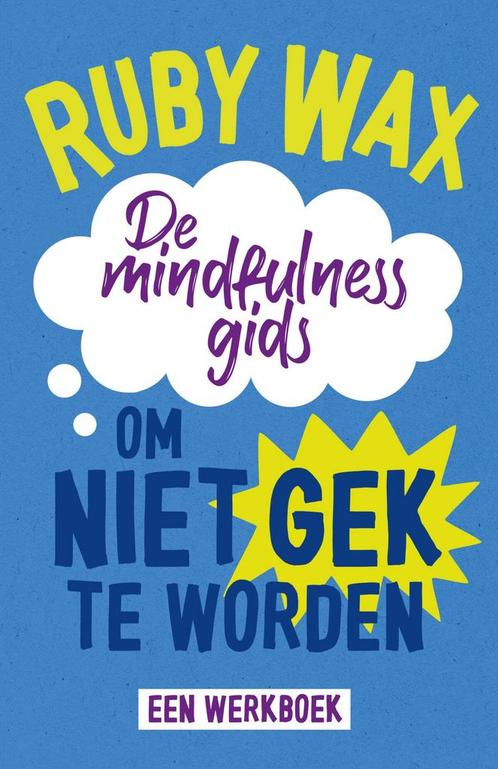 De mindfulnessgids om niet gek te worden (9789000382224), Boeken, Psychologie, Nieuw, Verzenden