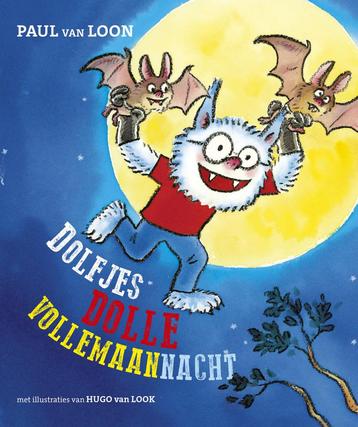 Dolfje Weerwolfje - Dolfjes dolle vollemaannacht beschikbaar voor biedingen