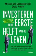 Investeren in de eerste helft van je leven 9789401477345, Boeken, Zo goed als nieuw, Michael Van Droogenbroeck, Ewald Pironet