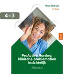 ProActive Nursing: zakboekje 9789024439409 Marc Bakker, Boeken, Studieboeken en Cursussen, Verzenden, Zo goed als nieuw, Marc Bakker